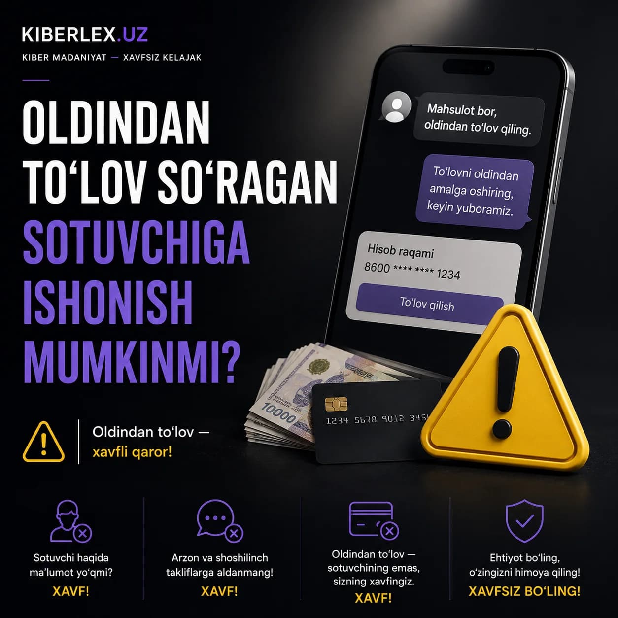 Pulni oldin, tovarni keyin va'da qilgan sotuvchi — ko'pincha na pulni, na tovarni qaytaradi.