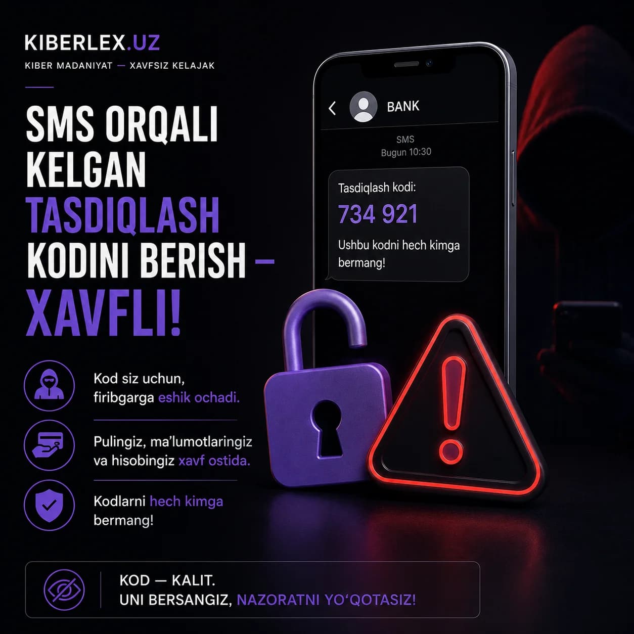 Olti xonali kod — bu sizning raqamli eshigingizning kaliti; uni telefon orqali so'rashsa, qo'ng'iroqni yopish yetarli.